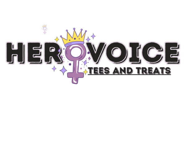 Her Voice Tees and Treats
